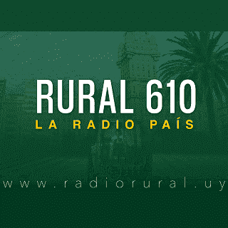 Radio Rural en Vivo – Radio Rural 610 AM Montevideo